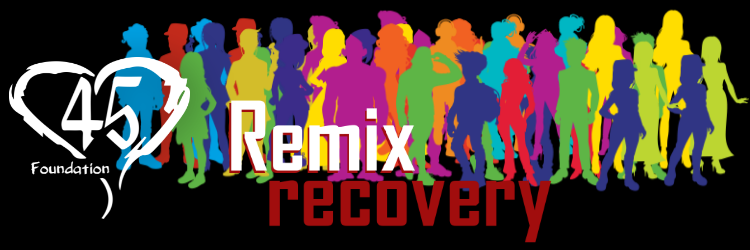 DFW's Remix Addiction Recovery by Foundation 45